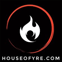 House of Fyre Profile
